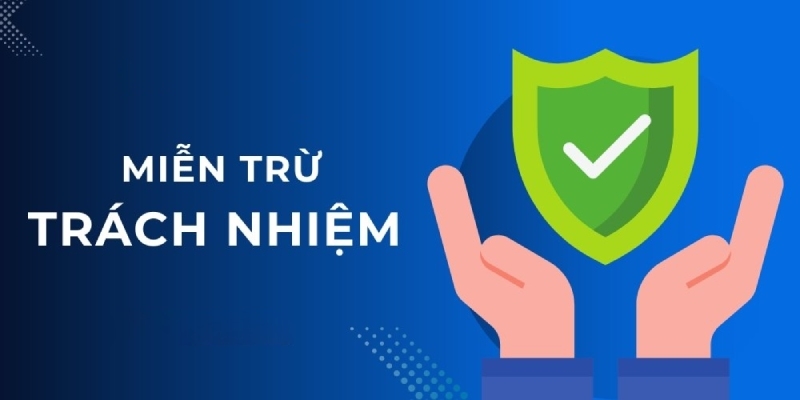 Tổng hợp một vài trường hợp miễn trách nhiệm Kubet mà tân thủ cần lưu ý