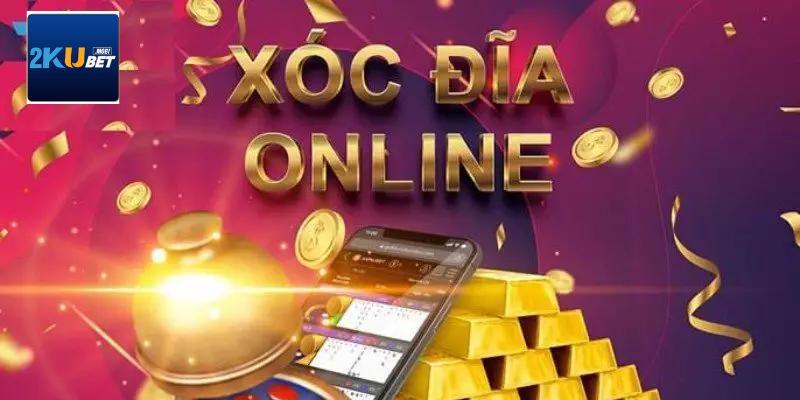 Tìm hiểu đôi nét cơ bản về trò chơi xóc đĩa online hấp dẫn tại nhà cái Kubet